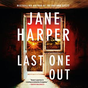 Last One Out by Jane Harper