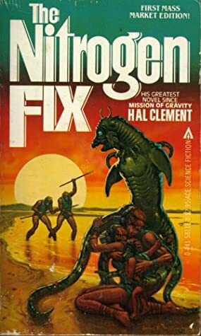 The Nitrogen Fix by Hal Clement, Janet Aulisio