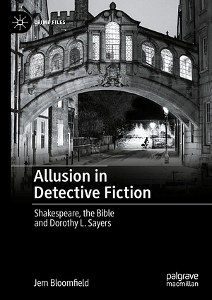 Allusion in Detective Fiction by Jem Bloomfield