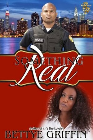 Something Real (Gen/Liv/Cesca #2) by Bettye Griffin