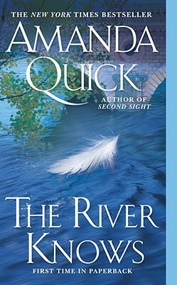 The River Knows by Amanda Quick