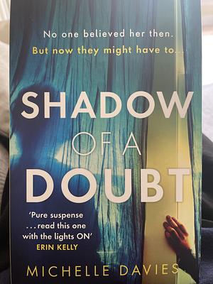 Shadow of a Doubt by Michelle Davies