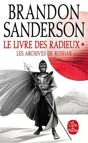 Le Livre des Radieux , Volume 1 by Mélanie Fazi, Brandon Sanderson