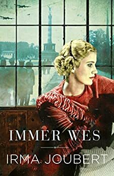 Immer wes by Irma Joubert