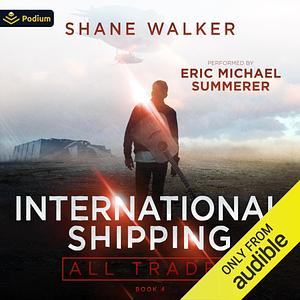 International Shipping by Shane Walker