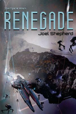 Renegade by Joel Shepherd