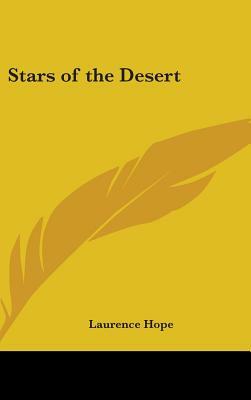 Stars of the Desert by Laurence Hope