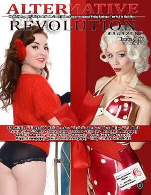 Alternative Revolution Magazine: Issue # 10 by Michael Enoches