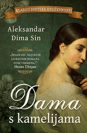 Dama s kamelijama by Alexandre Dumas jr.