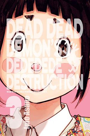 Dead Dead Demon's Dededede Destruction. Tom 3 by Inio Asano