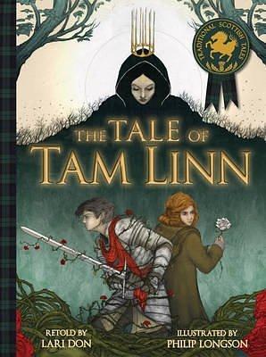 (The Tale of Tam Linn)  By (author) Lari Don, Illustrated by Philip Longson  November, 2014 by Lari Don, Lari Don