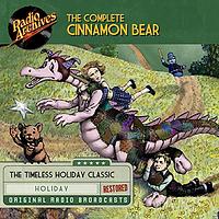 The Complete Cinnamon Bear by Glanville Heisch