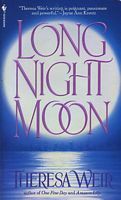 Long Night Moon by Theresa Weir