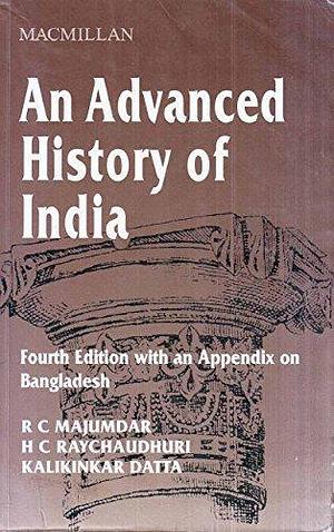 RAH-3658-650-AN ADV HIST OF INDIA-MAJ by R.C. Majumdar, R.C. Majumdar