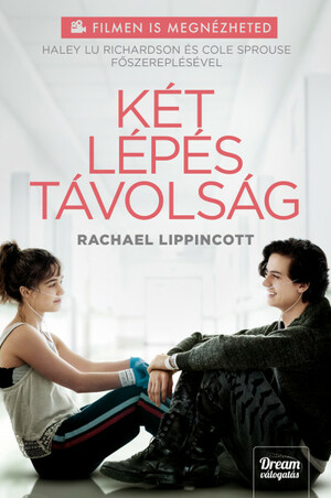 Két lépés távolság by Rachael Lippincott