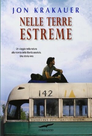 Nelle terre estreme by Jon Krakauer