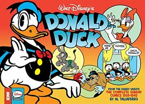 Walt Disney's Donald Duck: The Sunday Newspaper Comics Volume 1: 1939-1942 by Dean Mullaney, Bob Karp