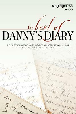 The Best of Danny's Diary by Danny Jones