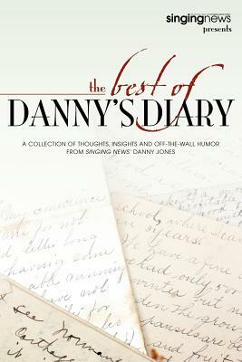 The Best of Danny's Diary by Danny Jones