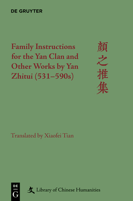 Family Instructions for the Yan Clan and Other Works by Yan Zhitui (531-590s) by 