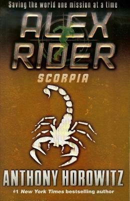 Scorpia: An Alex Rider Adventure by Anthony Horowitz