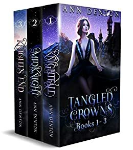 Tangled Crowns - Box Set - Books 1 - 3 by Ann Denton