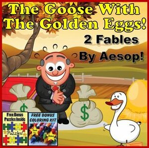 The Goose With The Golden Eggs by Aesop, Doktor WhoBerry