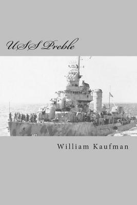 USS Preble by William Kaufman