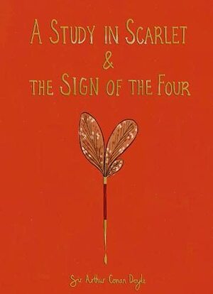 A Study in Scarlet & the Sign of the Four by Arthur Conan Doyle