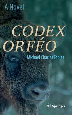 Codex Orféo by Michael Charles Tobias