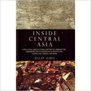 Central Asia and the World: Kazakhstan, Uzbekistan, Tajjikistan, Kyrgystan, Turkmenistan by Michael Mandelbaum