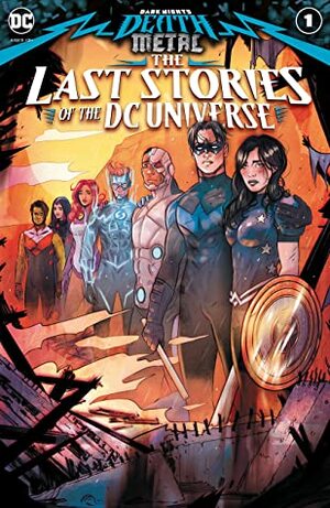 Dark Nights: Death Metal: The Last Stories of the DC Universe #1 by Tamra Bonvillain, Travis Moore, Christopher Mooneyham, Gail Simone, Jeff Lemire, Adriano Lucas, Dee Cunniffe, Joshua Williamson, Scott Snyder, Rafael Albuquerque, Mirka Andolfo, Daniel Sampere, Tula Lotay, Cecil Castellucci, Meghan Hetrick, Christopher Sebela, Francis Manapul, Mark Waid, Mariko Tamaki, Ivan Plascencia, Enrica Eren Angiolini, Marissa Louise, Andrew Dalhouse, James Tynion IV