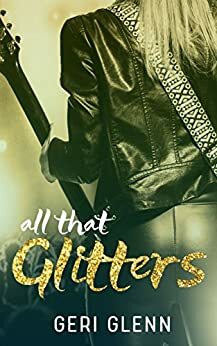 All That Glitters by Geri Glenn