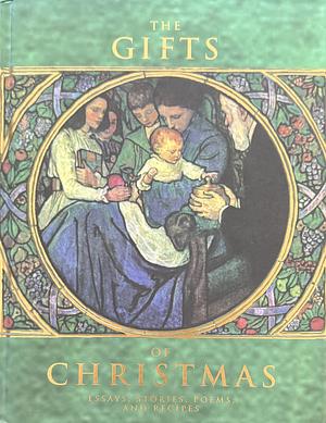 The Gifts of Christmas by Deseret Book Company