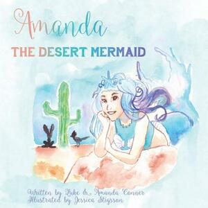 Amanda the Desert Mermaid by Amanda Conner, Luke Conner