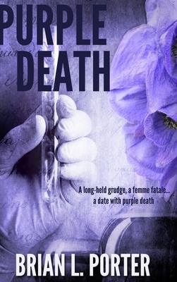 Purple Death by Brian L. Porter