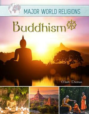 Buddhism by Mark Thomas