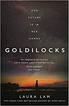 Goldilocks by L.R. Lam