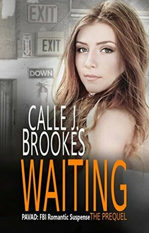Waiting by Calle J. Brookes