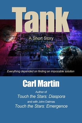 Tank by Carl Martin