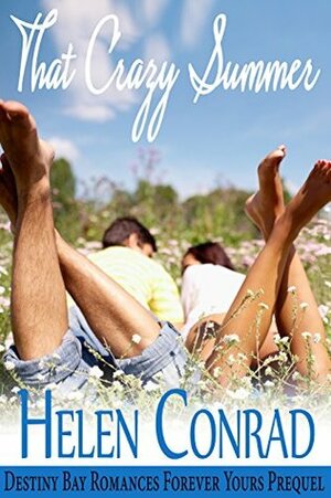 That Crazy Summer by Helen Conrad