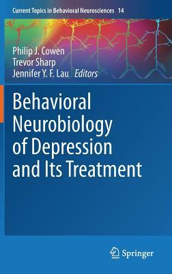 Behavioral Neurobiology of Depression and Its Treatment by 