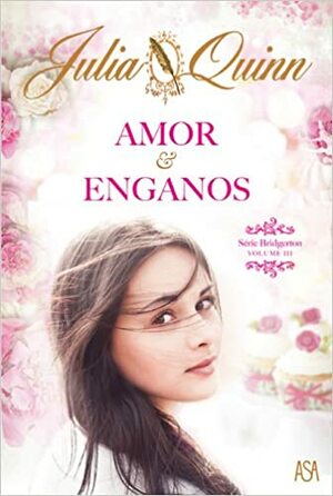 Amor e Enganos by Julia Quinn