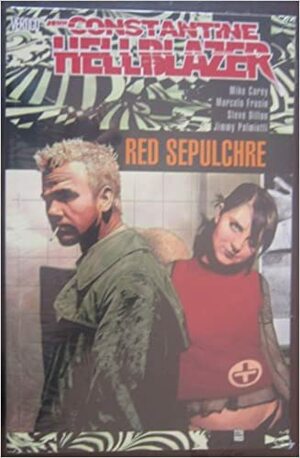 John Constantine Hellblazer: Red Sepulchre by Mike Carey