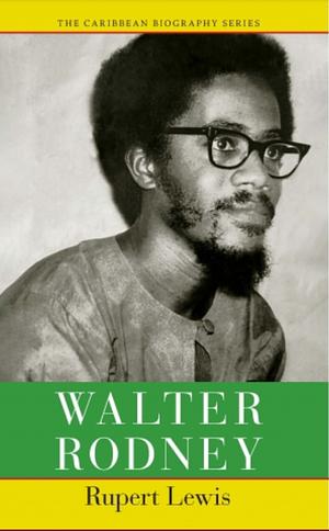 Walter Rodney by Rupert Lewis