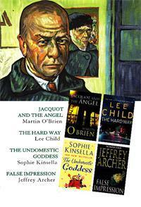 Reader's Digest Select Editions: Jacquot And The Angel / The Hard Way / The Undomestic Goddess / False Impression by Martin O' Brien, Reader's Digest Association, Lee Child, Jeffrey Archer, Sophie Kinsella