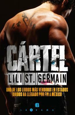 Cartel by Lili St. Germain