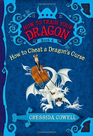 How to Cheat a Dragon's Curse by Cressida Cowell