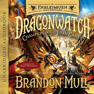 Champion of the Titan Games by Brandon Mull