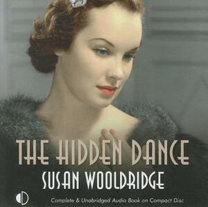 The Hidden Dance by Susan Wooldridge